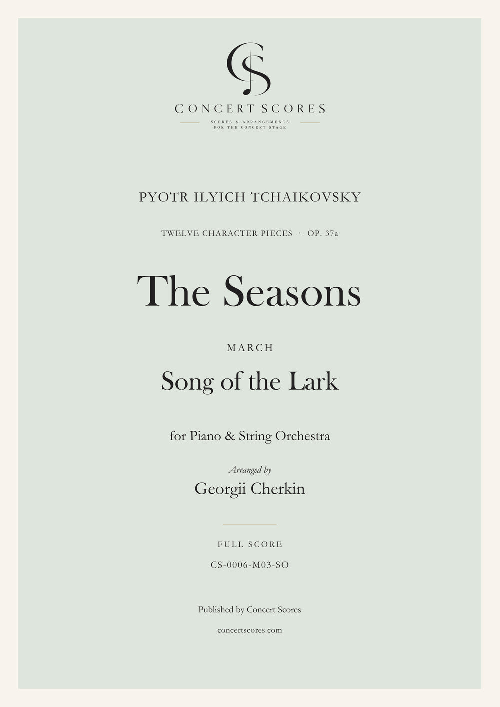 Tchaikovsky — The Seasons · March — Song of the Lark — for Piano & String Orchestra — full score cover