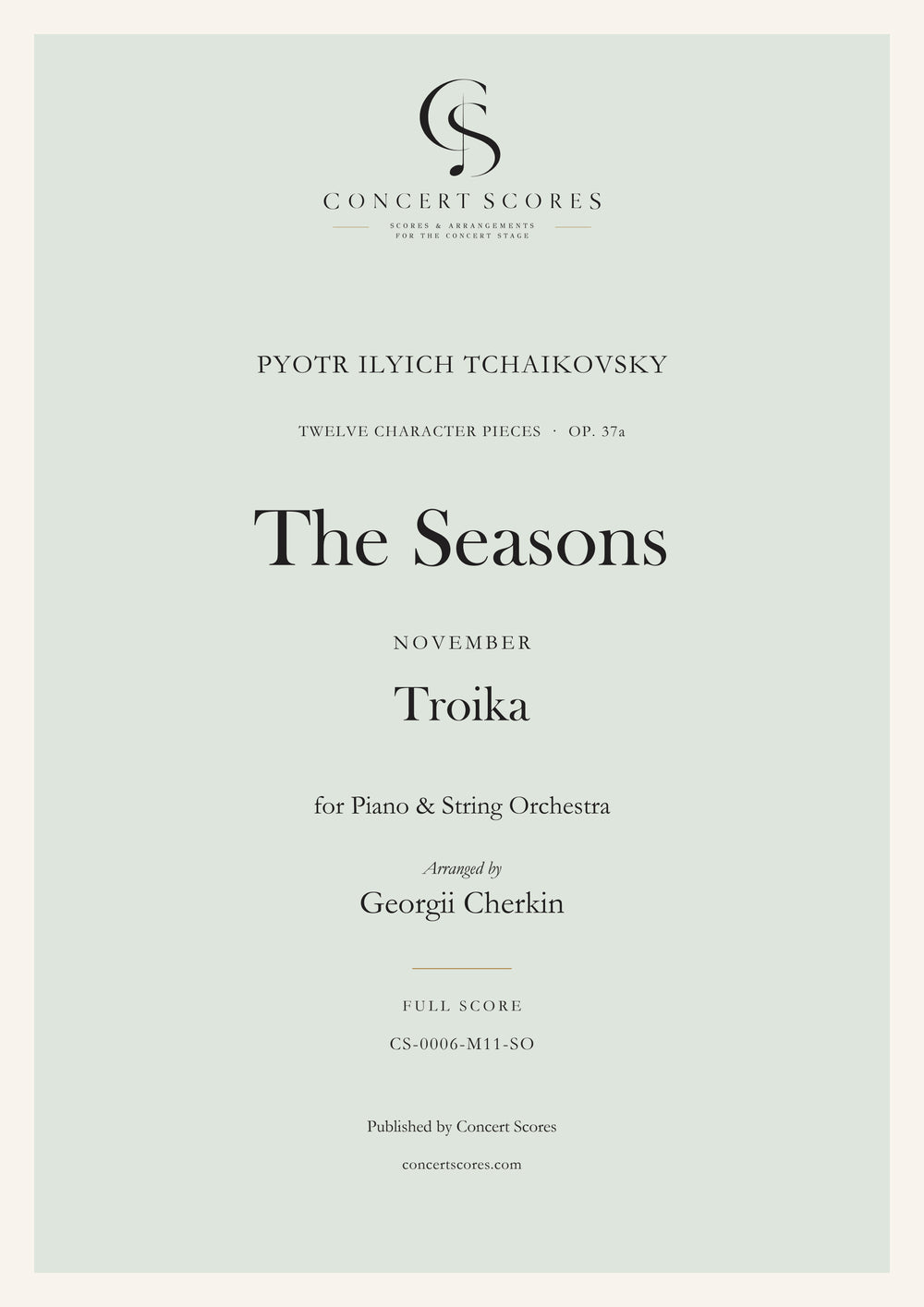 Tchaikovsky — The Seasons · November — Troika — for Piano & String Orchestra — full score cover
